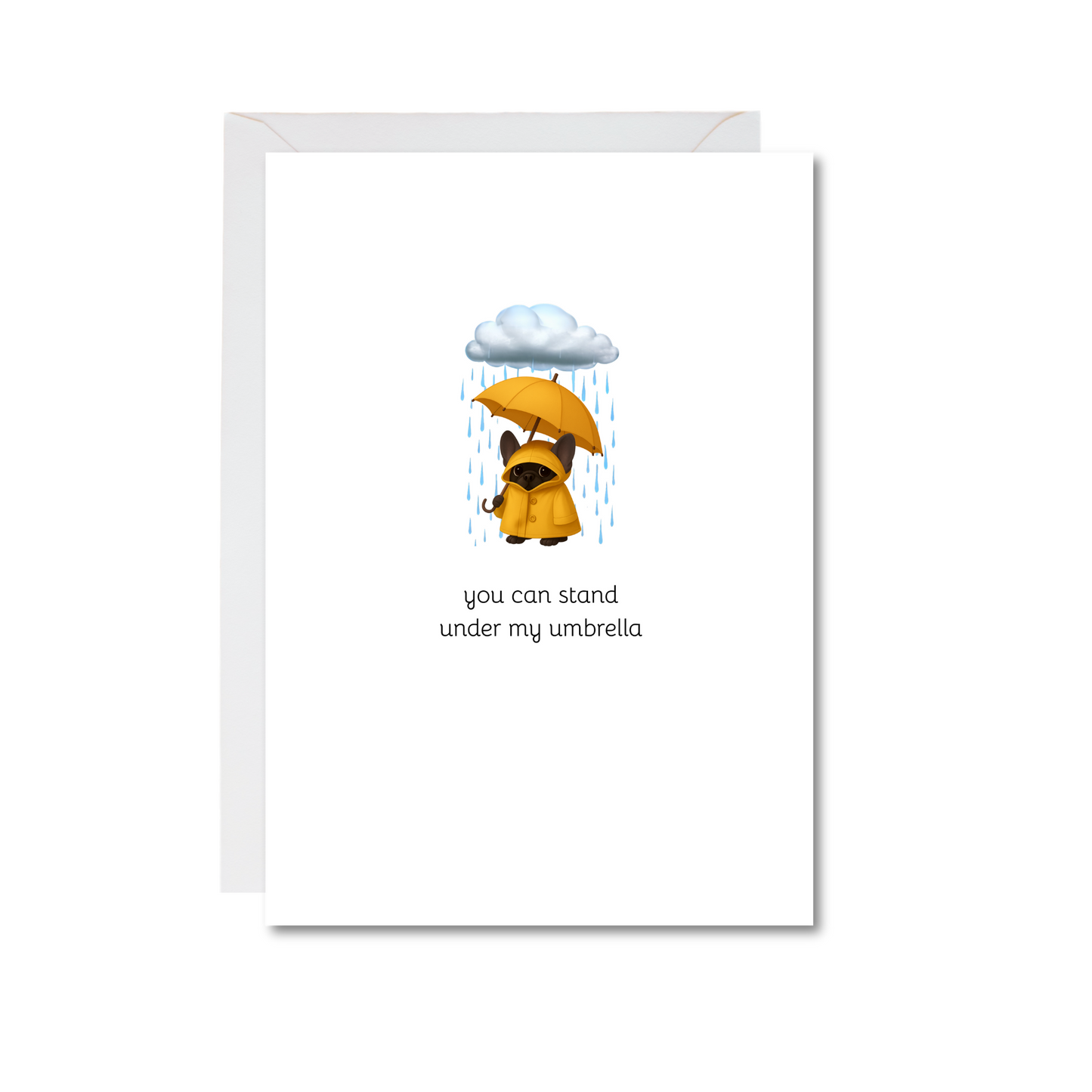 you can stand under my umbrella frenchie 4x6 note card